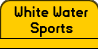 White Water Sports