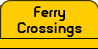 Ferry Crossings